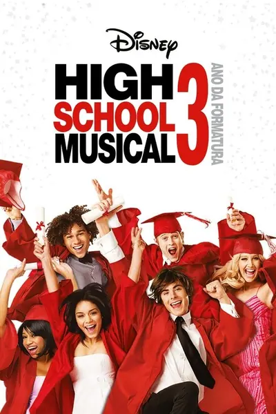 Pôster de High School Musical 3: Ano da Formatura (2008)