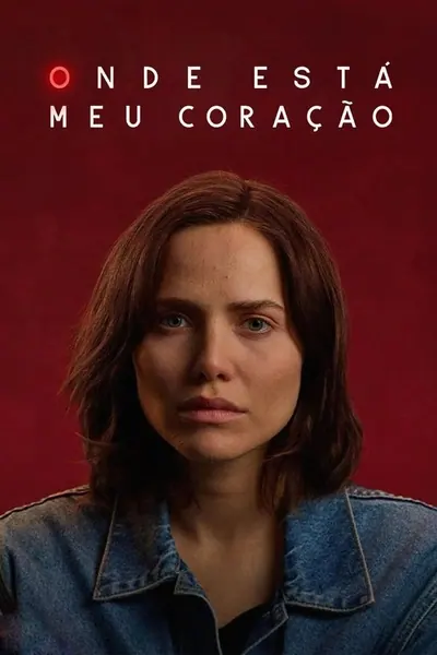 Pôster da série Onde Está Meu Coração