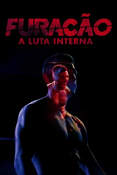 Furacão: A Luta Interna (2020)