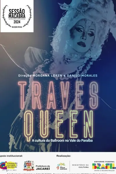 Pôster de Travesqueen - A Cultura de Ballroom no Vale do Paraíba (2024)