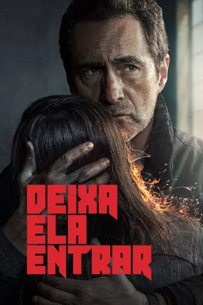 Pôster da série Deixa Ela Entrar