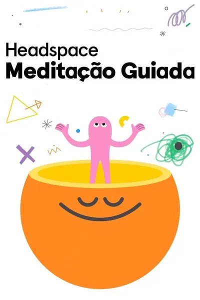 Pôster da série Headspace Meditação Guiada