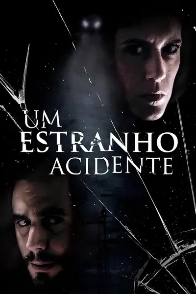 Pôster de Um Estranho Acidente (2020)