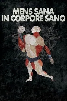 Pôster de Mens Sana in Corpore Sano