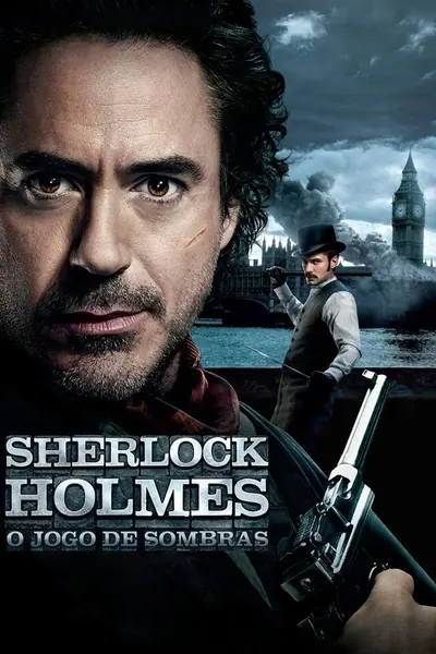 Sherlock Holmes: O Jogo de Sombras (2011)