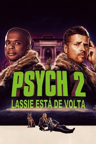 Psych 2: Lassie está de Volta (2020)