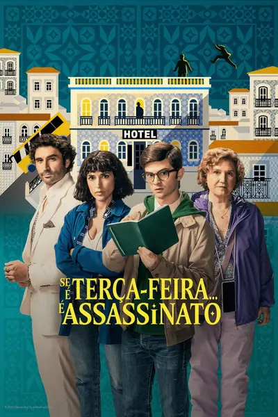 Se E Terca Feira... E Assassinato