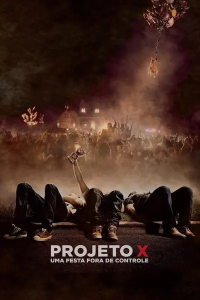 Projeto X: Uma Festa Fora de Controle (2012)