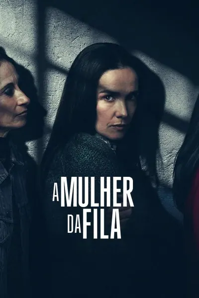A Mulher da Fila (2025) LEG
