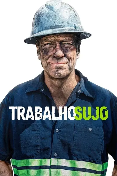 Pôster da série Trabalho Sujo