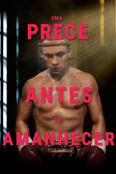 Uma Prece Antes do Amanhecer (2018)