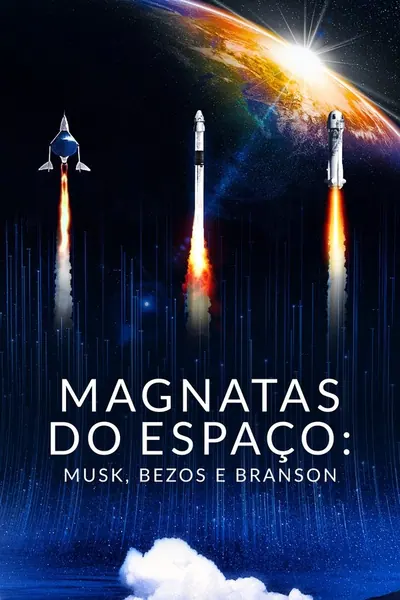 Magnatas do Espaço: Musk, Bezos e Branson (2021)