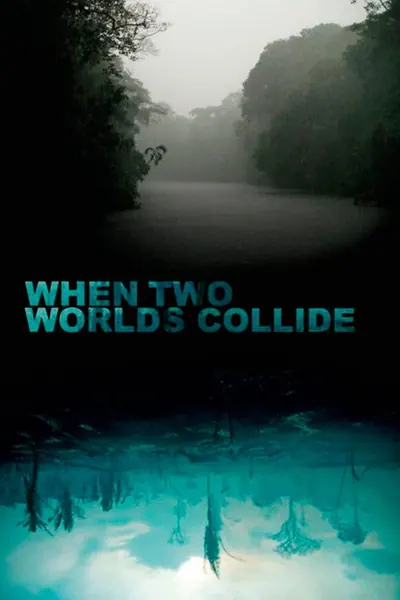 Pôster de Quando dois mundos colidem