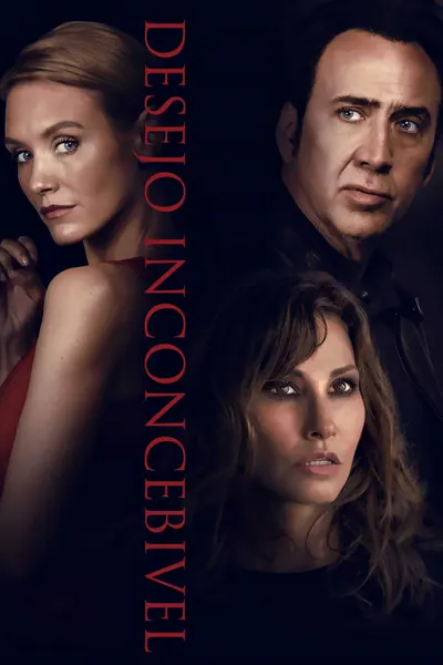 Pôster de Desejo Inconcebível (2017)