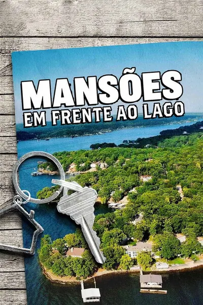 Pôster da série Mansoes em Frente ao Lago