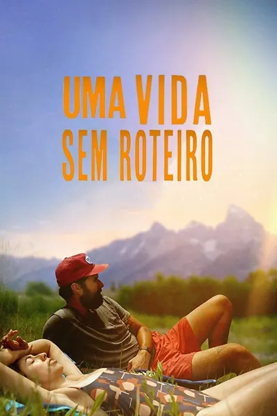 Uma Vida Sem Roteiro (2024) LEG