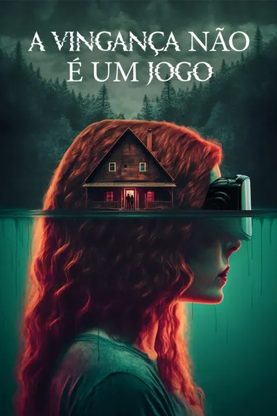 A Vingança Não é um Jogo (2024)