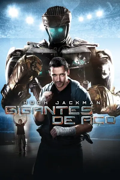 Gigantes de Aço (2011)