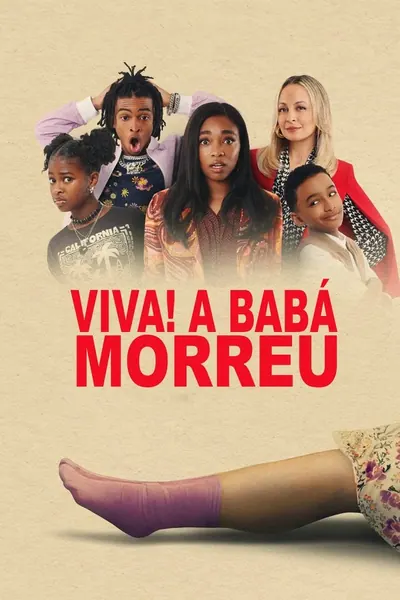 Viva! A Babá Morreu (2024) 4K