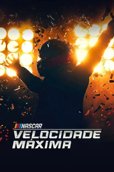 Pôster da série NASCAR Velocidade Maxima