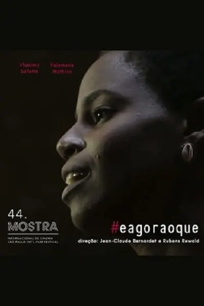 Pôster de #eagoraoque