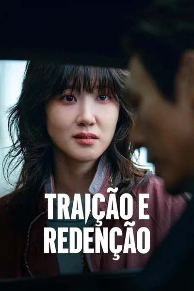 Traicao e Redencao
