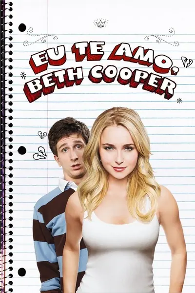 Eu Te Amo, Beth Cooper (2009)