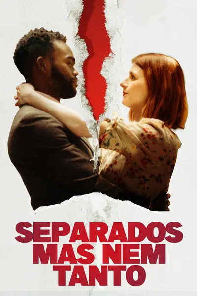 Separados Mas Nem Tanto (2021)