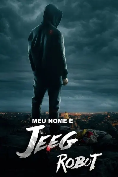 Pôster de Meu Nome é Jeeg Robot