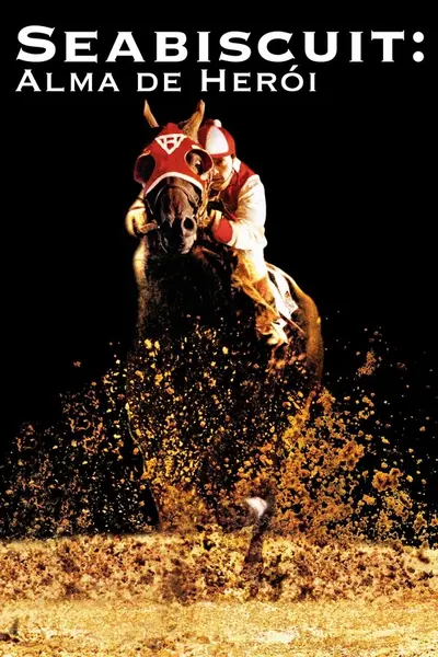 Seabiscuit: Alma de Herói (2003) LEG