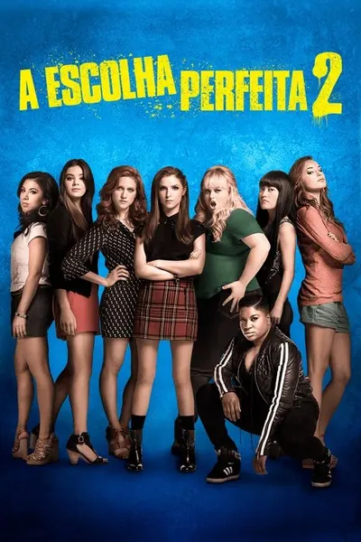 A Escolha Perfeita 2 (2015)