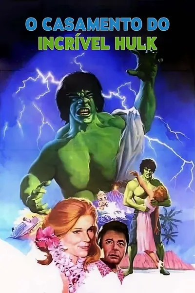 O Casamento do Incrível Hulk