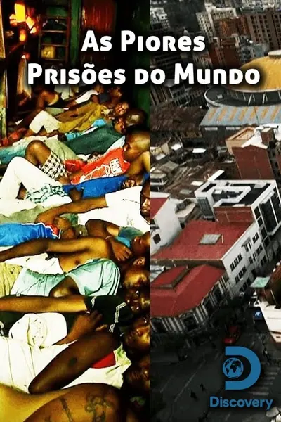 Cena da série As Piores Prisoes do Mundo
