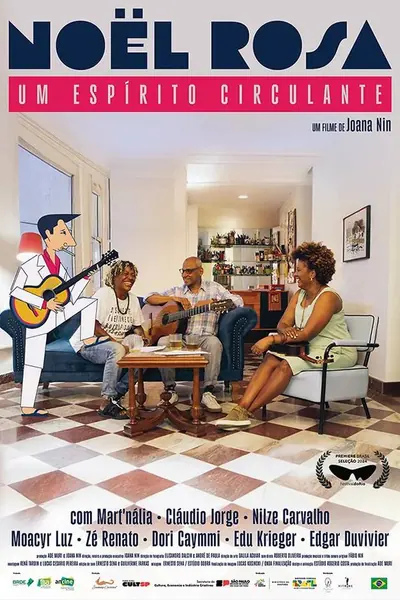 Noel Rosa, um Espírito Circulante (2024)