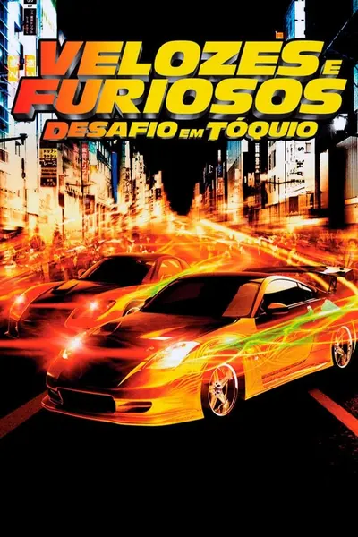 Pôster de Velozes e Furiosos 3: Desafio em Tóquio (2006)