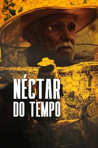 Pôster de Néctar do Tempo (2024)