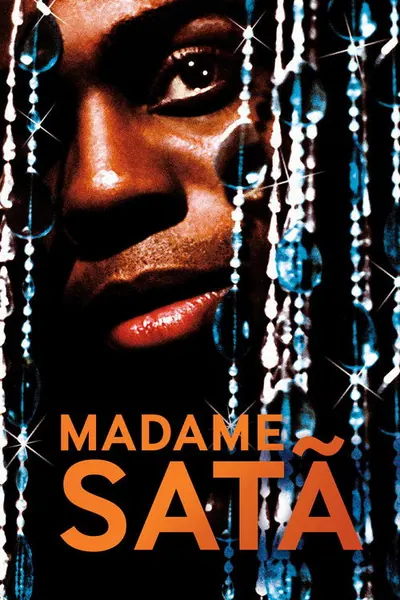 Madame Satã (2002)