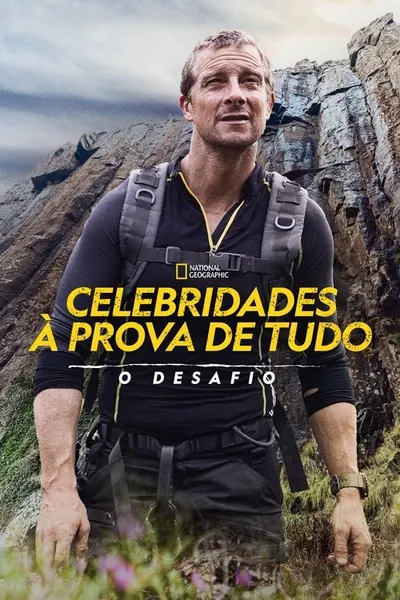 Celebridades à Prova de Tudo: O Desafio
