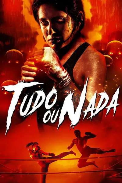 Pôster de Tudo ou Nada
