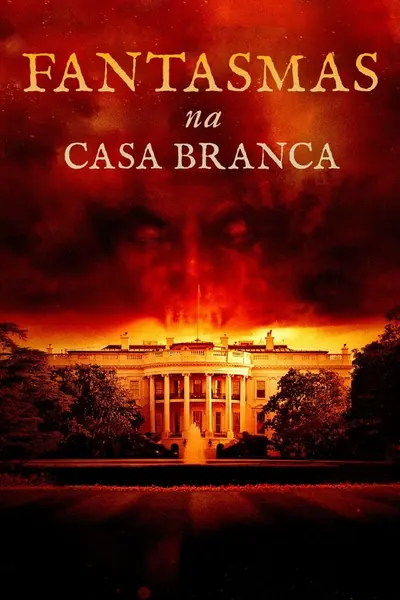 Pôster de Fantasmas na Casa Branca (2021)