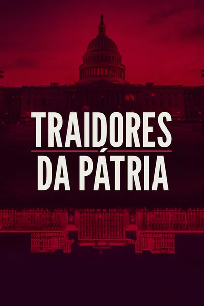 Pôster da série Traidores da Patria