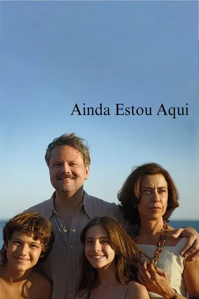 Ainda Estou Aqui (2024) 4K