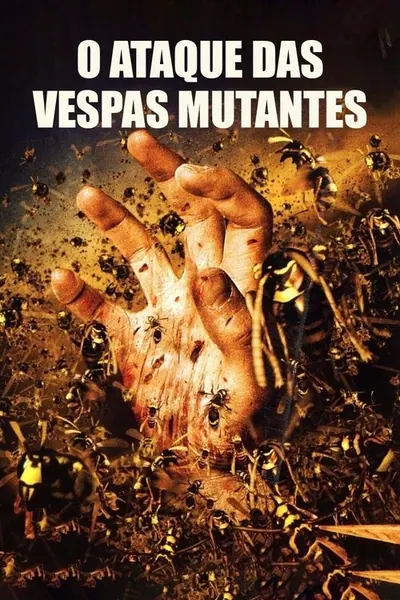 Pôster de O Ataque das Vespas Mutantes