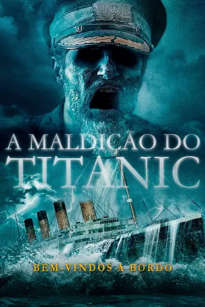 A Maldição do Titanic (2022) LEG