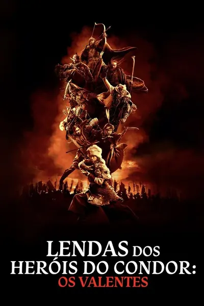 Pôster de Lendas dos Heróis do Condor: Os Valentes (2025)