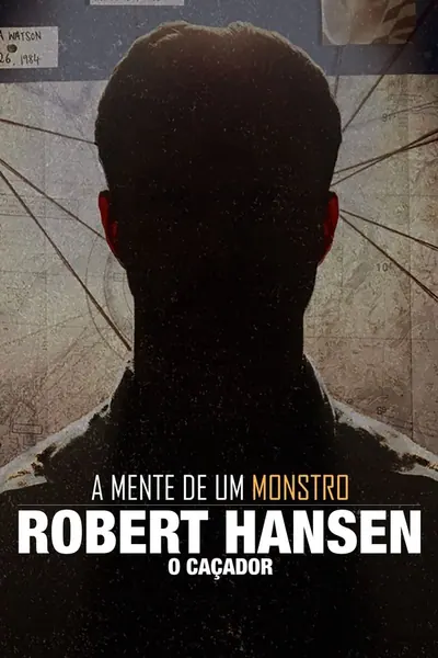 Pôster de A Mente de Um Monstro: Robert Hansen, o Caçador (2020)