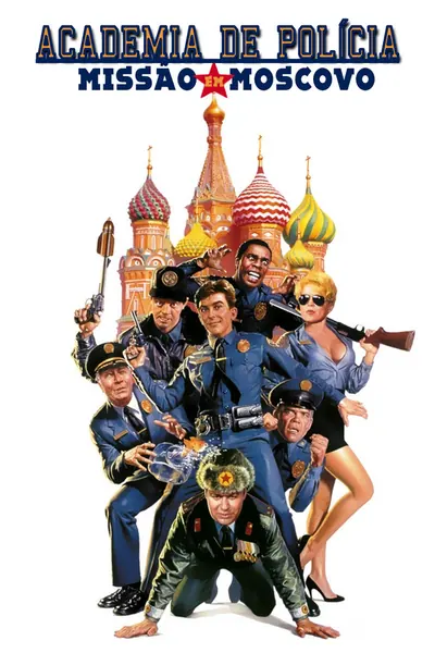 Loucademia de Polícia 7: Missão Moscou (1994)