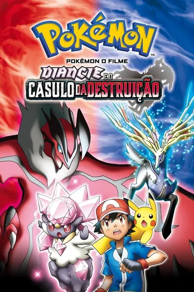 Pokémon 17 o Filme: Diancie e o Casulo da Destruição (2014)
