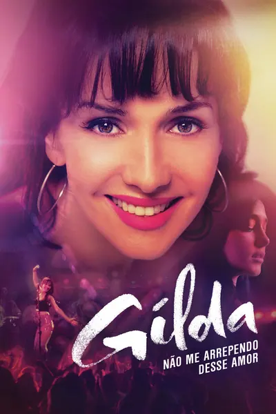 Gilda: Não Me Arrependo Desse Amor (2016)