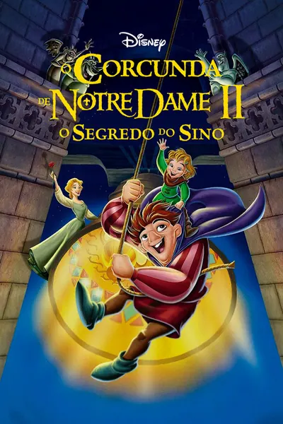 O Corcunda de Notre Dame II: O Segredo do Sino (2002)